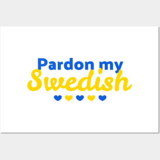 Pardon my Swedish Posters and Art